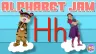Alphabet Jam - Letter H