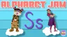 Alphabet Jam - Letter S